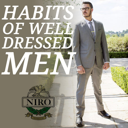 Habits of Well Dressed Men